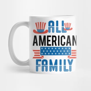 All American family Shirt, 4th of July T shirt, Fathers Day Tee, 4th of July Shirt for Men & women, American family Gift, America Shirts for family Mug